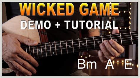 Wicked Game Chris Isak Tutorial Demo Open Chords How To Play Wicked Game Chris Isak Tutorial Demo Open Chords How To Play